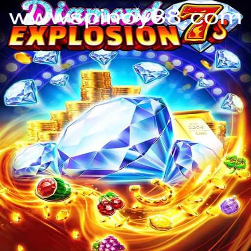 Exploring the Thrills of DiamondExplosion7s on SPINOY88.COM