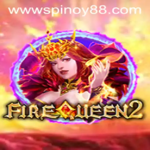 Discover the Thrilling World of FireQueen2 at SPINOY88.COM