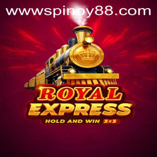 Unveiling RoyalExpress: An Exciting Journey with SPINOY88.COM