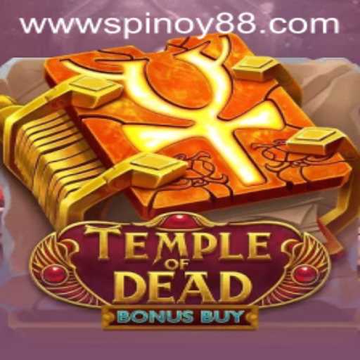 Unveiling the Mysteries of Temple of Dead Bonus Buy at SPINOY88.COM